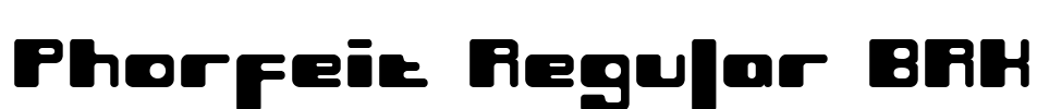 Phorfeit Regular BRK Font Image