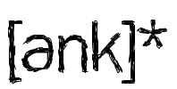 [ank]*