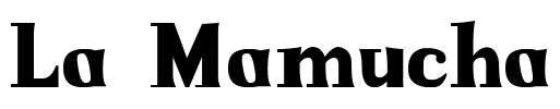 La Mamucha Font Image