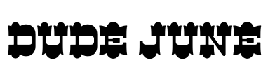 Dude June Font Image