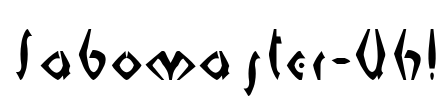 Sabomaster-Uh! Font Image