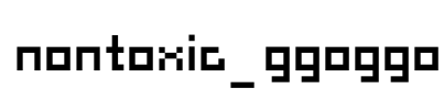nontoxic_ggoggo Font Image