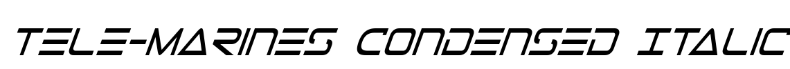 Tele-Marines Condensed Italic Font Image