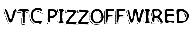 VTC PizzOffWired Font Image