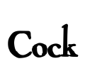 Cock
