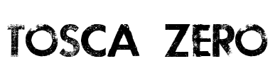 TOSCA ZERO Font Image