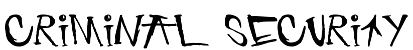 criminal security Font Image