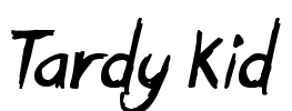 Tardy Kid Font Image