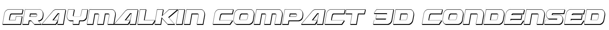 Graymalkin Compact 3D Condensed