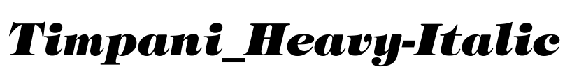Timpani_Heavy-Italic Font Image
