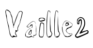 Vaille2 Font Image
