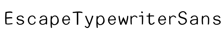 EscapeTypewriterSans Font Image