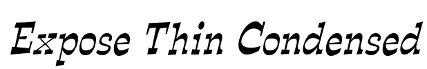 Expose Thin Condensed Font Image