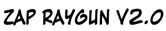 Zap Raygun V2.0 Font Image