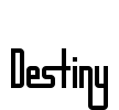 Destiny