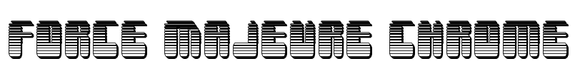 Force Majeure Chrome