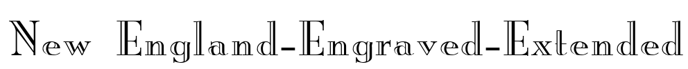New England-Engraved-Extended Font Image