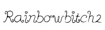 Rainbowbitch2 Font Image