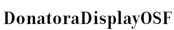 DonatoraDisplayOSF Font Image