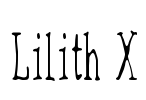 Lilith X Font Image