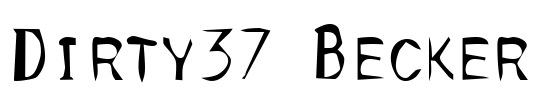 Dirty37 Becker Font Image