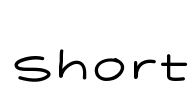 Short