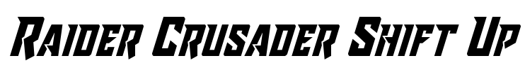 Raider Crusader Shift Up Font Image