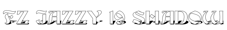 FZ JAZZY 19 SHADOW Font Image