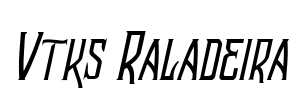 Vtks Raladeira 2 Font Image