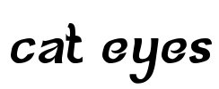 cat eyes Font Image
