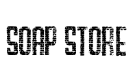 SOAP STORE Font Image