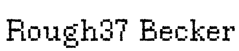 Rough37 Becker Font Image