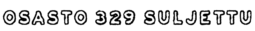 Osasto 329 suljettu Font Image