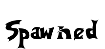 Spawned Font Image