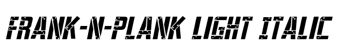 Frank-n-Plank Light Italic Font Image