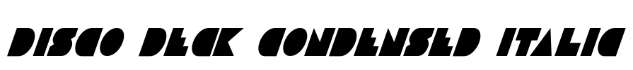 Disco Deck Condensed Italic Font Image