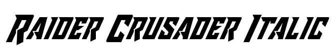 Raider Crusader Italic Font Image