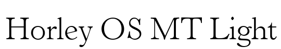 Horley OS MT Light Font Image