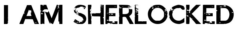 I AM SHERLOCKED Font Image