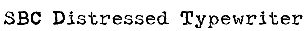 SBC Distressed Typewriter Font Image