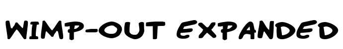 Wimp-Out Expanded Font Image