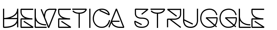 Helvetica Struggle