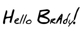 Hello Brady! Font Image