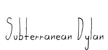 Subterranean Dylan Font Image