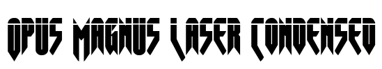 Opus Magnus Laser Condensed Font Image