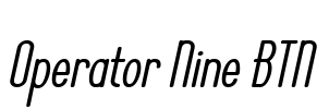 Operator Nine BTN Font Image