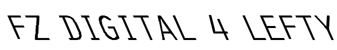 FZ DIGITAL 4 LEFTY Font Image
