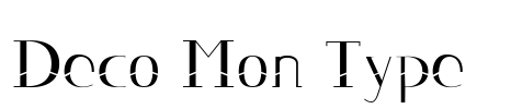 Deco Mon Type