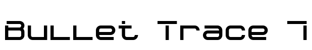Bullet Trace 7