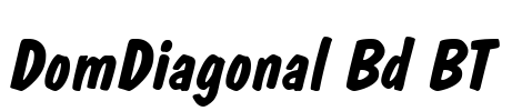 DomDiagonal Bd BT Font Image